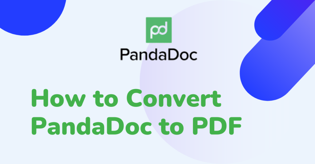 How to convert PandaDoc to PDF