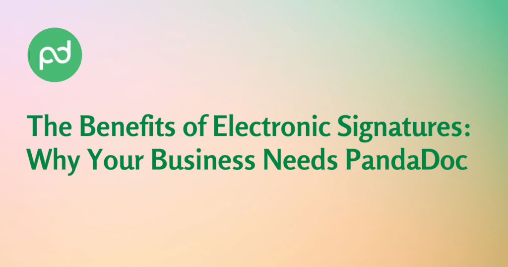 Electronic Signature Benefits