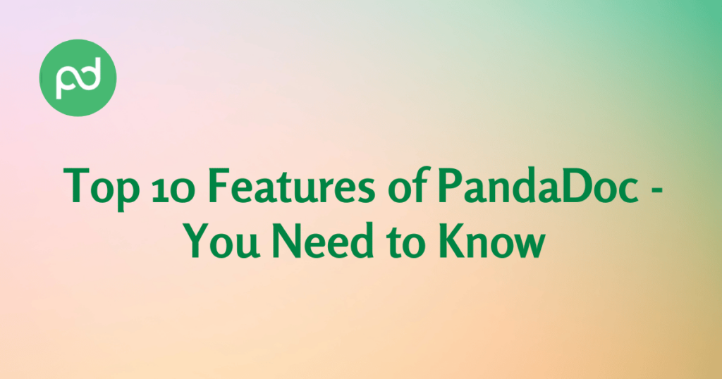 PandaDoc features