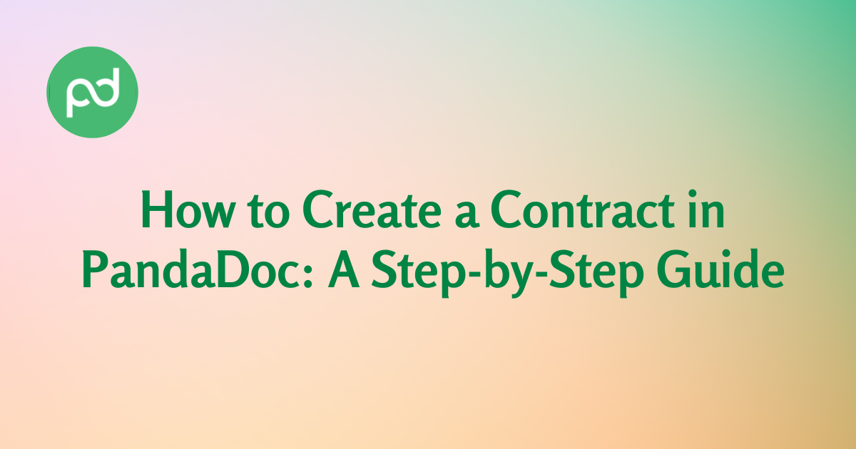 How to Create a Contract in PandaDoc