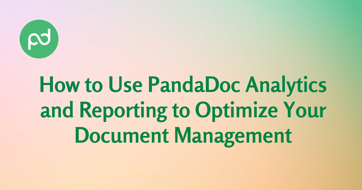 PandaDoc Analytics and Reporting