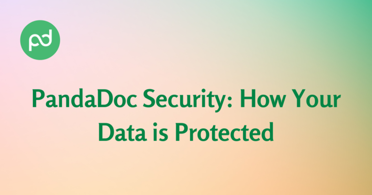 PandaDoc Security: How Your Data is Protected